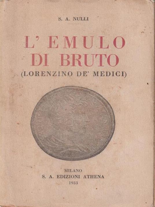 L' L'emulo di Bruto - Siro Attilio Nulli - copertina