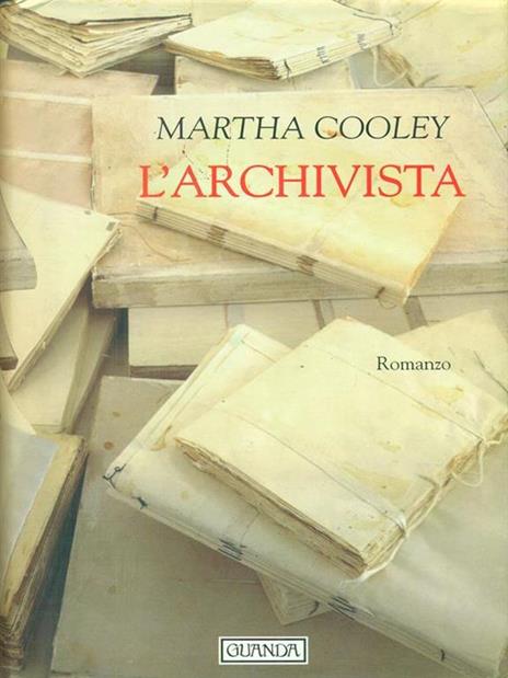 L' archivista - Martha Cooley - 2