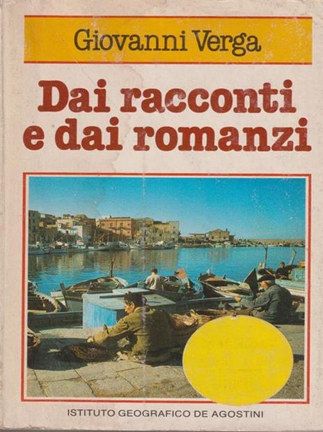 Dai racconti e dai romanzi - Giovanni Verga - 2