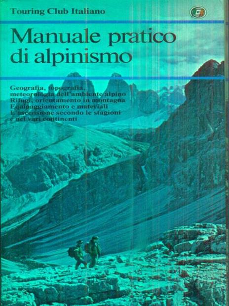 Manuale pratico di alpinismo -   - copertina