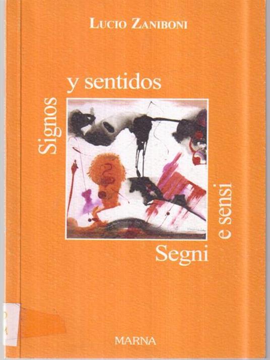 Segni e sensi signos y sentidos - Lucio Zaniboni - copertina