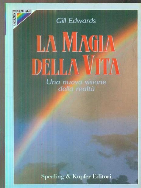 La magia della vita - Gill Edwards - copertina