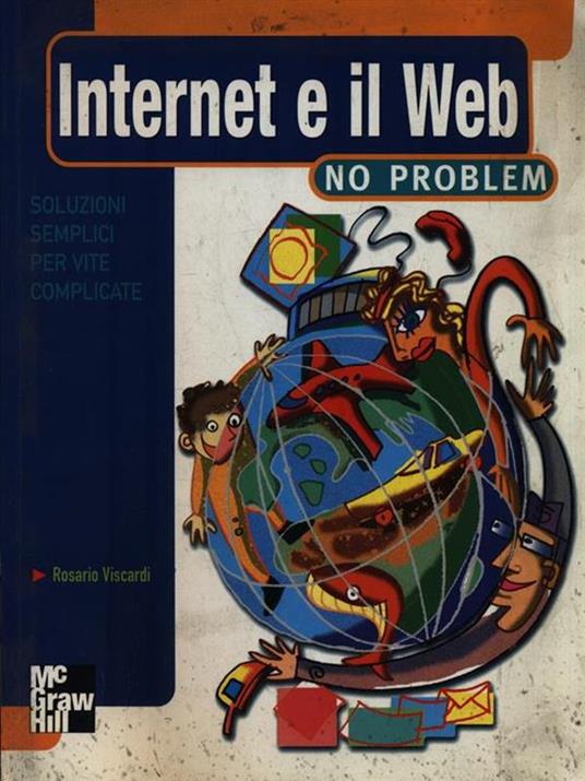 Internet e il Web no problem - Rosario Viscardi - copertina