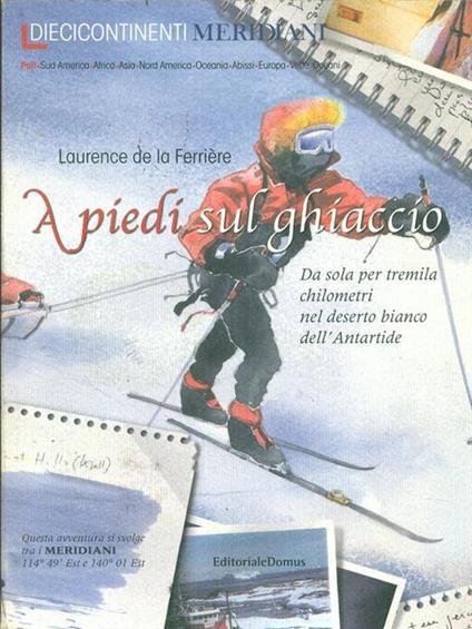 A piedi sul ghiaccio - Laurence De La Ferriere - copertina