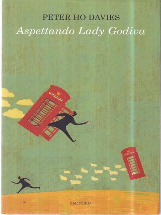 Aspettando Lady Godiva - Peter Ho Davies - copertina