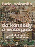 Da Kennedy a Watergate