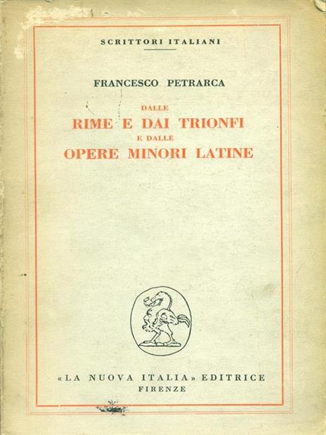 Dalle rime e dai trionfi e dalle opere minori latine - Francesco Petrarca - copertina