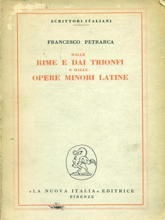 Dalle rime e dai trionfi e dalle opere minori latine - Francesco Petrarca - copertina
