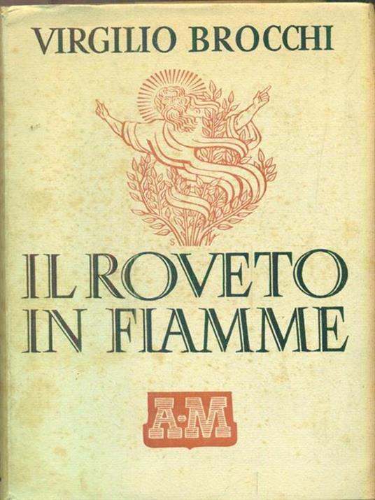 Il roveto in fiamme - Virgilio Brocchi - 2