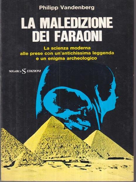 La maledizione dei faraoni - Philipp Vandenberg - 2