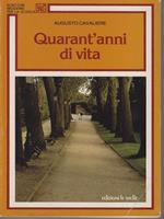 Quarant'anni di vita