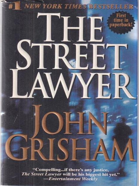 The street lawyer - John Grisham - copertina