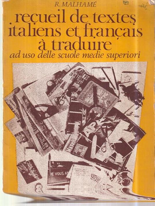 Recueil de textes italiens et francais a traduire - R. Malhamè - copertina