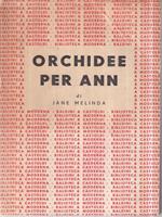 Orchidee per Ann