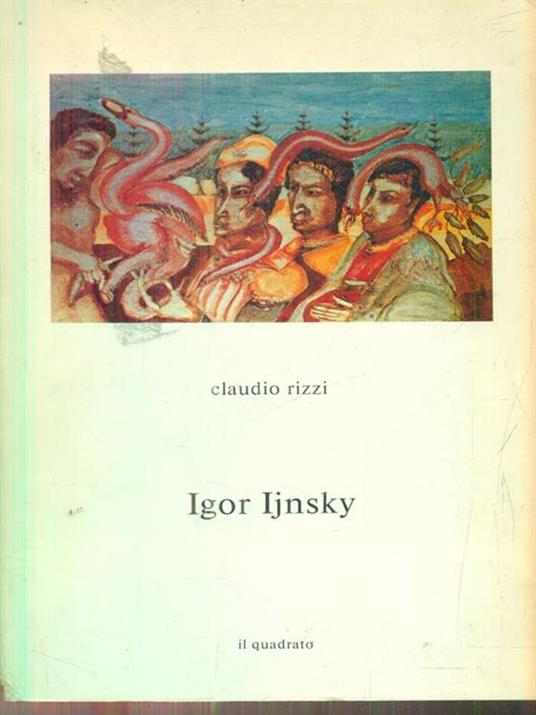 Igor Ijnsky - Claudio Rizzi - 2