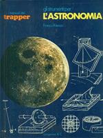 Gli  strumenti per l'astronomia