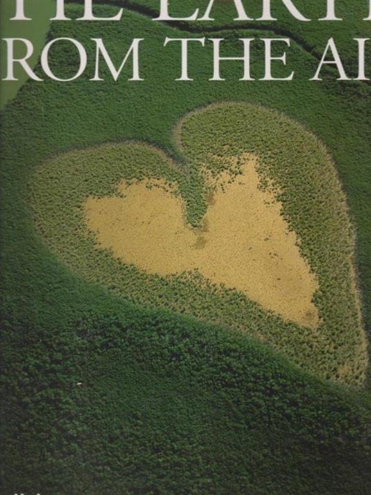 The earth from the air - Yann Arthus-Bertrand - copertina