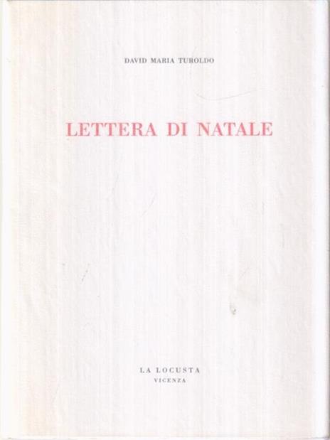 Lettera di Natale - David Maria Turoldo - 2