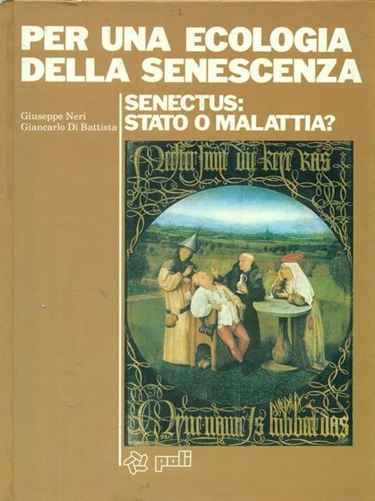 Per una ecologia della senescenza - Giuseppe Neri - copertina