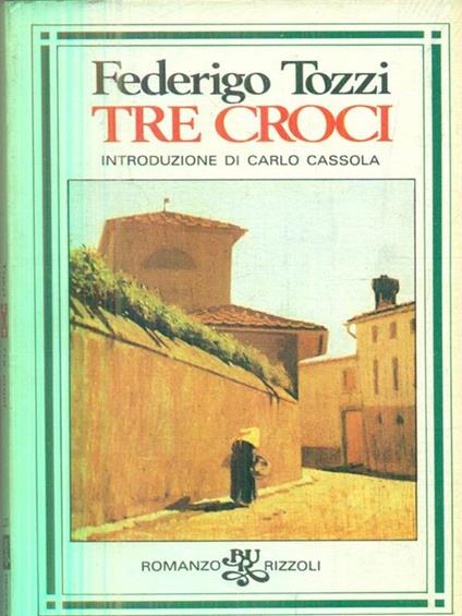 Tre croci - Federigo Tozzi - copertina