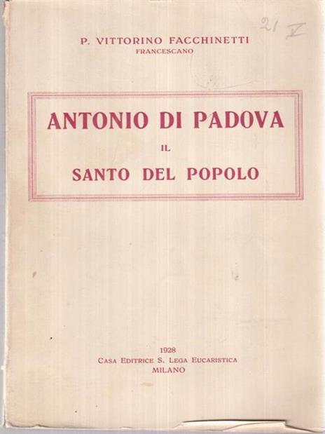Antonio di Padova santo del popolo - Vittorino Facchinetti - copertina
