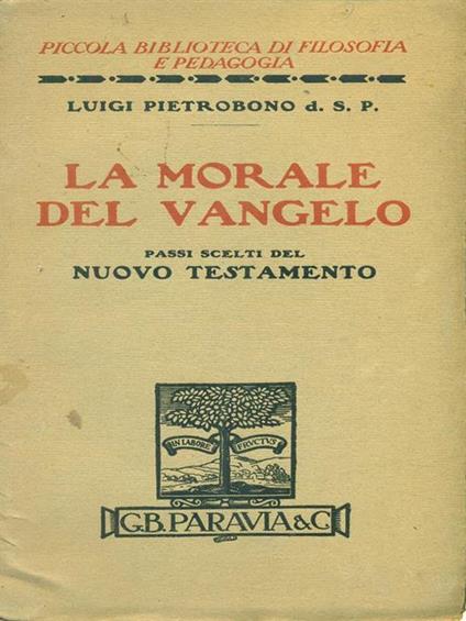 La  morale del Vangelo - Luigi Pietrobono - copertina