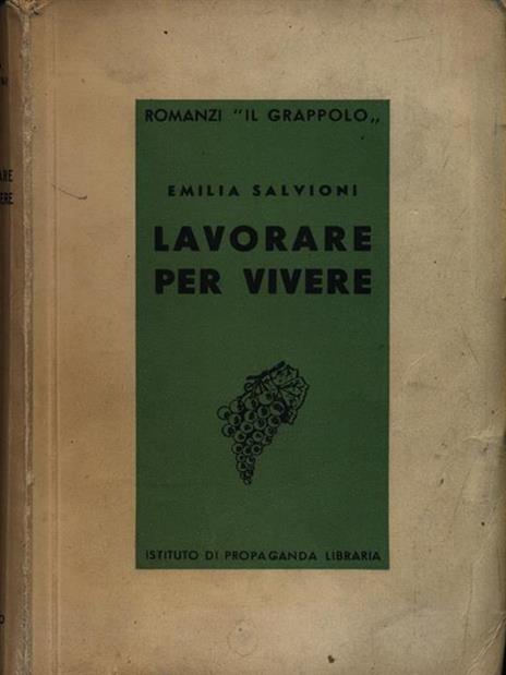 Lavorare per vivere - Emilia Salvioni - copertina