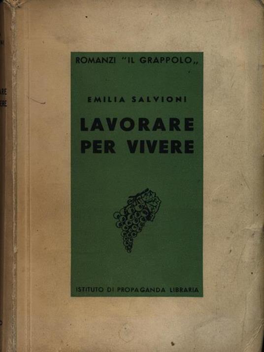 Lavorare per vivere - Emilia Salvioni - copertina