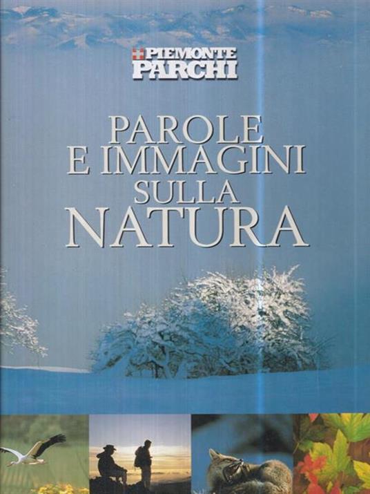 Parole e immagini sulla natura - Piemonte Parchi - copertina