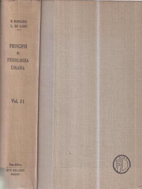 Principii di fisiologia umana vol II - Rodolfo Margaria - 2