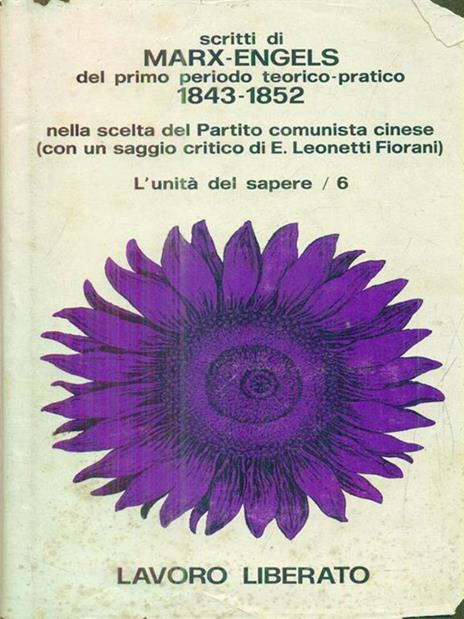 Scritti di Marx Engels del primo periodo teorico-pratico 1843-1852 -   - copertina