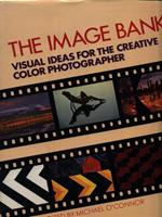 The Image Bank: Visual Ideas for the Creative Colour Photographer
