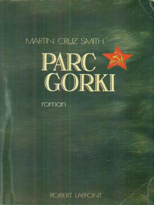 Parc Gorki - Martin Cruz Smith - copertina