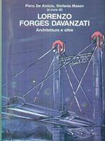 Lorenzo Forges Davanzati. Architettura e oltre