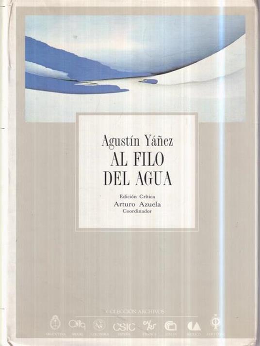 Al filo del agua - Agustin Yanez - 2