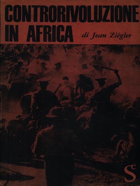 Controrivoluzione in Africa - Jean Ziegler - copertina