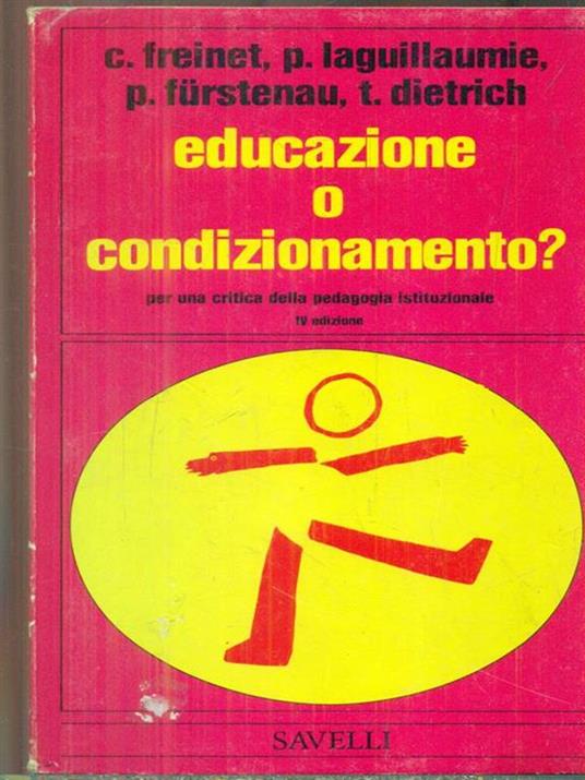 Educazione o condizionamento? -   - 2