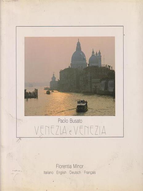 Venezia e Venezia - Paolo Busato - copertina