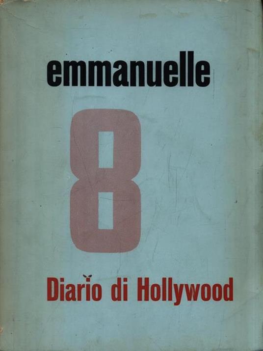 Emmanuell 8. Diario di Hollywood -   - copertina