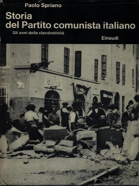 Storia del Partito Comunista Italiano - Paolo Spriano - copertina