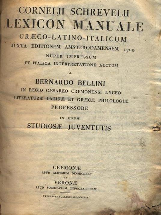 Lexicon Manuale Graeco-Latino-Italicum - Cornelii Schrevelii - 2