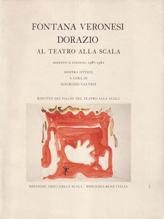 Fontana Veronesi Dorazio al Teatro della Scala - Maurizio Callvesi - copertina