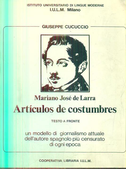 Articulos de costumbres - Mariano Josè De Larra - copertina