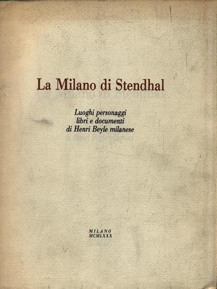 La Milano di Stendhal - Henri Beyle - copertina