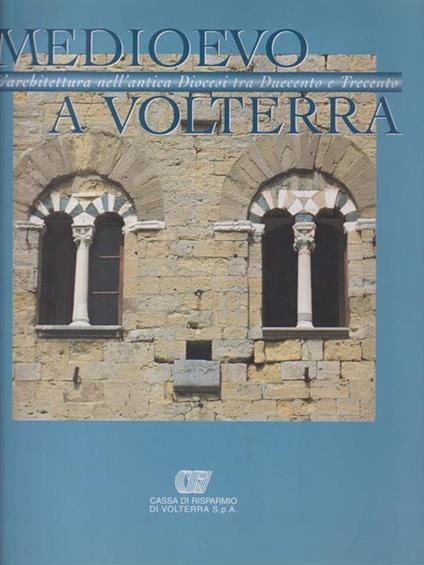 Medioevo a Volterra - Alessandro Furiesi - copertina