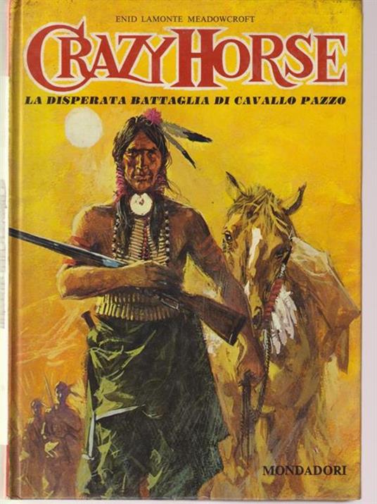 Crazy horse - Enid Lamonte Meadowcroft - 2