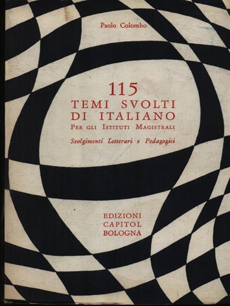 115 temi svolti di italiano per gli istituti magistrali - Paolo Colombo - copertina