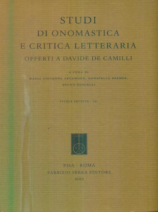 Studi di onomastica e critica letteraria offerti a Davide De Camilli - copertina