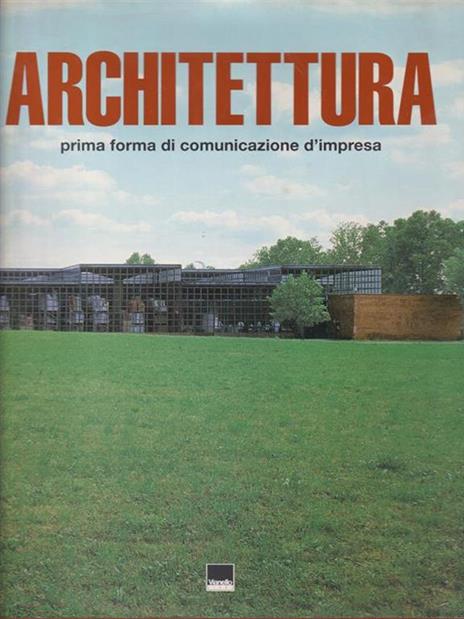 Architettura prima forma di comunicazione d'impresa -   - 2