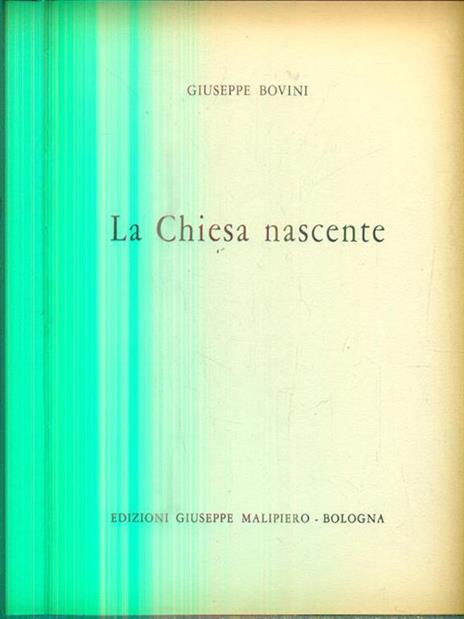 La Chiesa nascente - Giuseppe Bovini - copertina